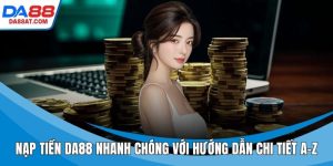 Nạp Tiền DA88