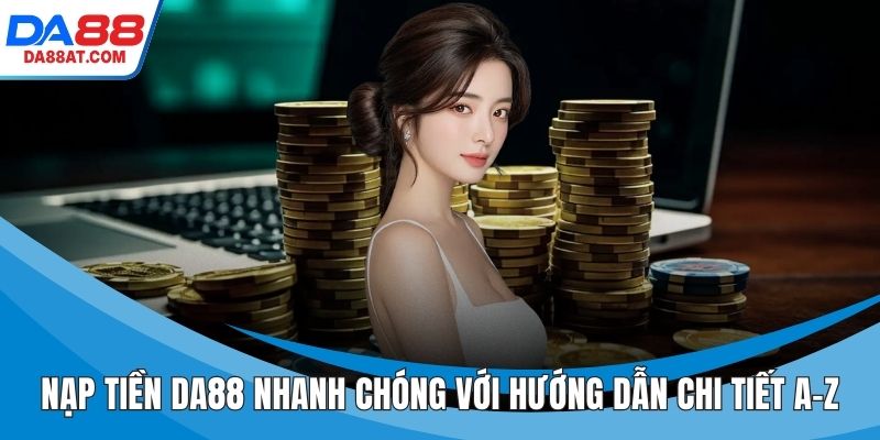 Nạp Tiền DA88